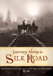 Poster Journey Along the Silk Road