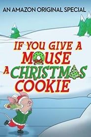 Poster If You Give a Mouse a Christmas Cookie