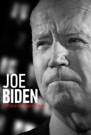 Joe Biden, un destin américain (2021)