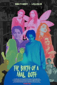 The Birth of a Mall Goth (2025)