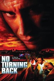 No Turning Back (2001)