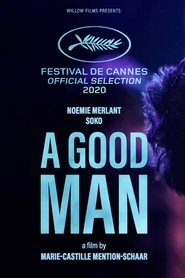 A Good Man A Good Man