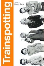 Trainspotting poster watch Trainspotting now