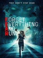 Forget Everything and Run (2021)