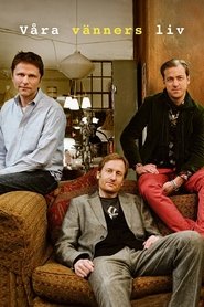 Våra vänners liv (2010)