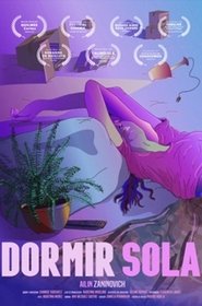 Dormir sola) Dormir sola (2019)
