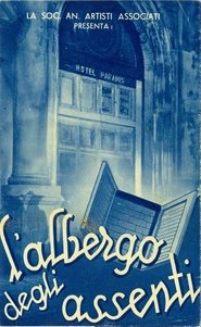L'albergo degli assenti 1939