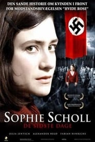 Sophie Scholl - De sidste dage 2005 Stream Bluray