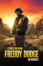 Febre do Ouro: Freddy Dodge ao Resgate — Temporada 2