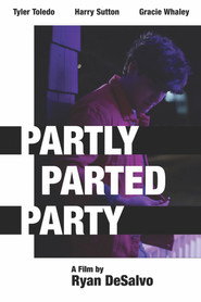 Partly Parted Party