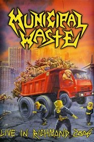 Municipal Waste: Live In Richmond 2006
