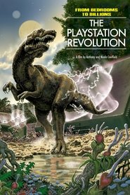 From Bedrooms to Billions: The PlayStation Revolution From Bedrooms to Billions: The PlayStation Revolution