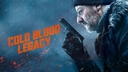 Cold Blood Legacy: La mémoire du sang