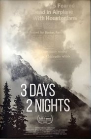 3 Days 2 Nights (2019) 3 Days 2 Nights (2019)