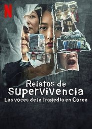 Relatos de supervivencia: Las voces de la tragedia Relatos de supervivencia: Las voces de la tragedia