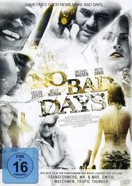 No Bad Days poster