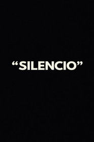 “SILENCIO”