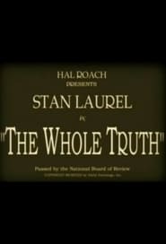 Voir The Whole Truth en streaming vf gratuit sur streamizseries.net site special Films streaming