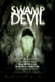 Swamp Devil (2008) poster