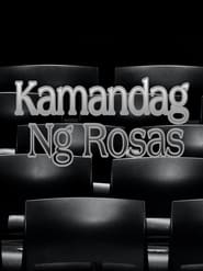 Kamandag Ng Rosas movie