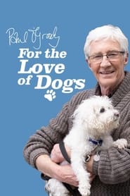 Full Cast of Paul O'Grady: For the Love of Dogs