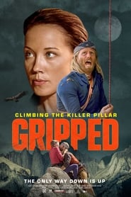 Gripped: Climbing the Killer Pillar постер