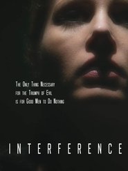 Interference (2018) Interference (2018)