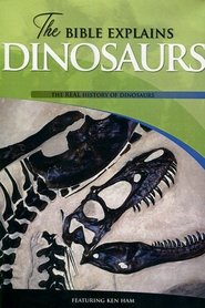 Poster The Bible Explains Dinosaurs 2002