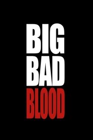 Poster Big Bad Blood