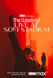 The Weeknd: Live at SoFi Stadium постер