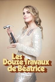 Poster Les douze travaux de Béatrice - Season 1 Episode 2 : Episode 2 2024
