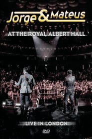 Poster Jorge & Mateus At The Royal Albert Hall - Live In London