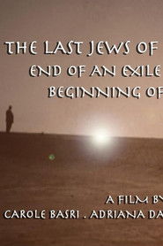 The Last Jews of Baghdad: End of an Exile; Beginning of a Journey (2005)