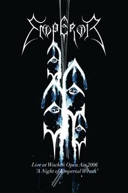 Poster Emperor: Live at Wacken Open Air 2006 - A Night of Emperial Wrath 2009