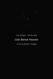 Just Below Heaven