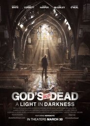 God’s Not Dead: A Light in Darkness