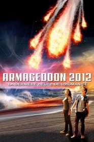 Armageddon 2012: Die letzten Stunden der Menschheit (2011)