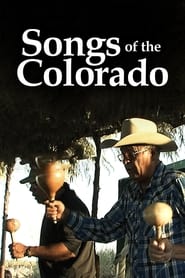 Poster Songs Of The Colorado