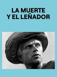 Poster La muerte y el leñador