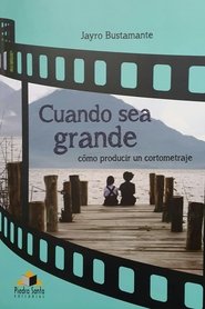 Poster When I Grow Up 2012