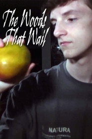 The Woods That Wail (2025)