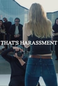 Poster That's Harassment