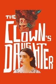 The Clown's Daughter (2024)