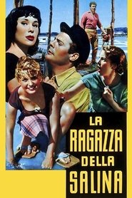 La ragazza della salina 1957 Gratis onbeperkte toegang