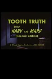 Poster Tooth Truth With Harv and Marv (Second Edition)