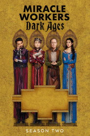 Miracle Workers Dark Ages 6