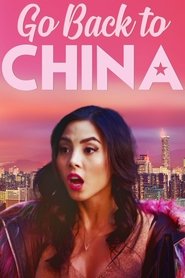 Go Back to China (2019)