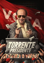 Torrente for President постер