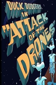 Duck Dodgers in Attack of the Drones