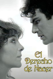 El Derecho de Nacer (1981)